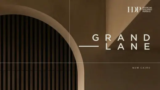 Grand Lane New Cairo 6th Settlement By Housing and Development Properties HDP